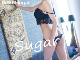 [IMISS爱蜜社] VOL.161 杨晨晨sugar [51+1P/206M]
