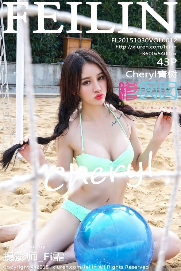 [FEILIN嗲囡囡] VOL.012 Cheryl青树 [43+1P/155M] FEILIN嗲囡囡 第1张